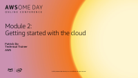 AWSome Day Online 2020_Module 2 deck_final.pdf